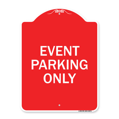 Signmission Designer Series Sign - Event Parking Only (With Bidirectional Arrow)/24073/24075