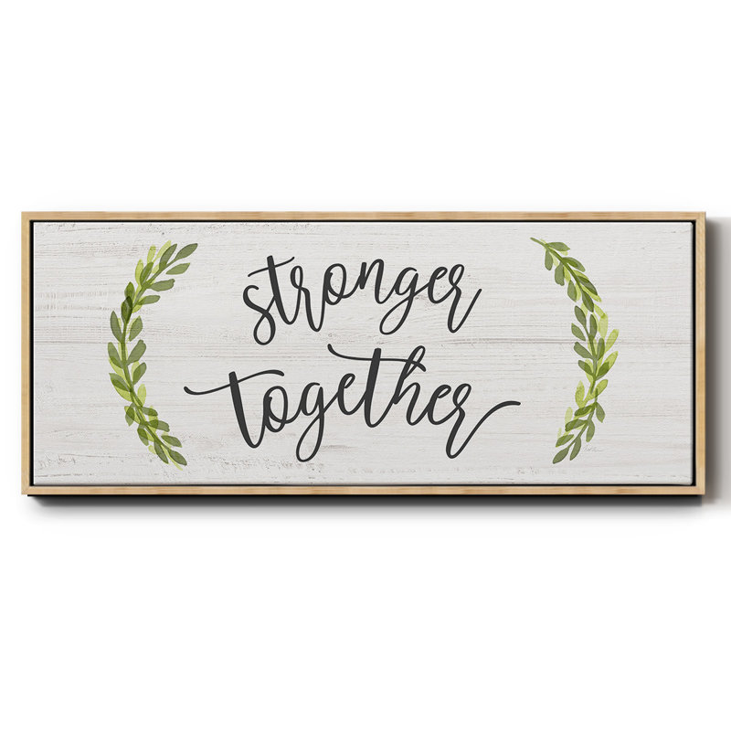 «Stronger Together», toile encadrée
