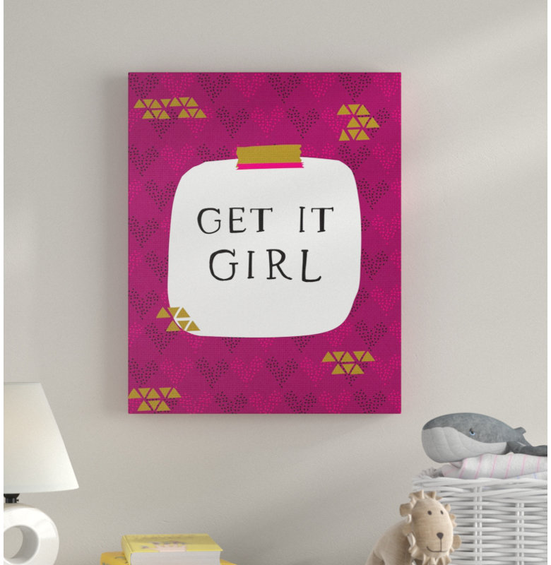 « get it fille glam », art textuel, Toile tendue, H 30 po x l 24 po x P 1,5 po