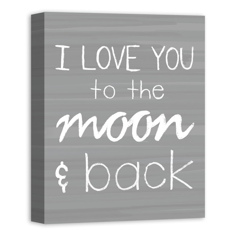 «I Love You to the Moon and Back», reproduction d'art textuel sur toile, H 20 po x l 16 po