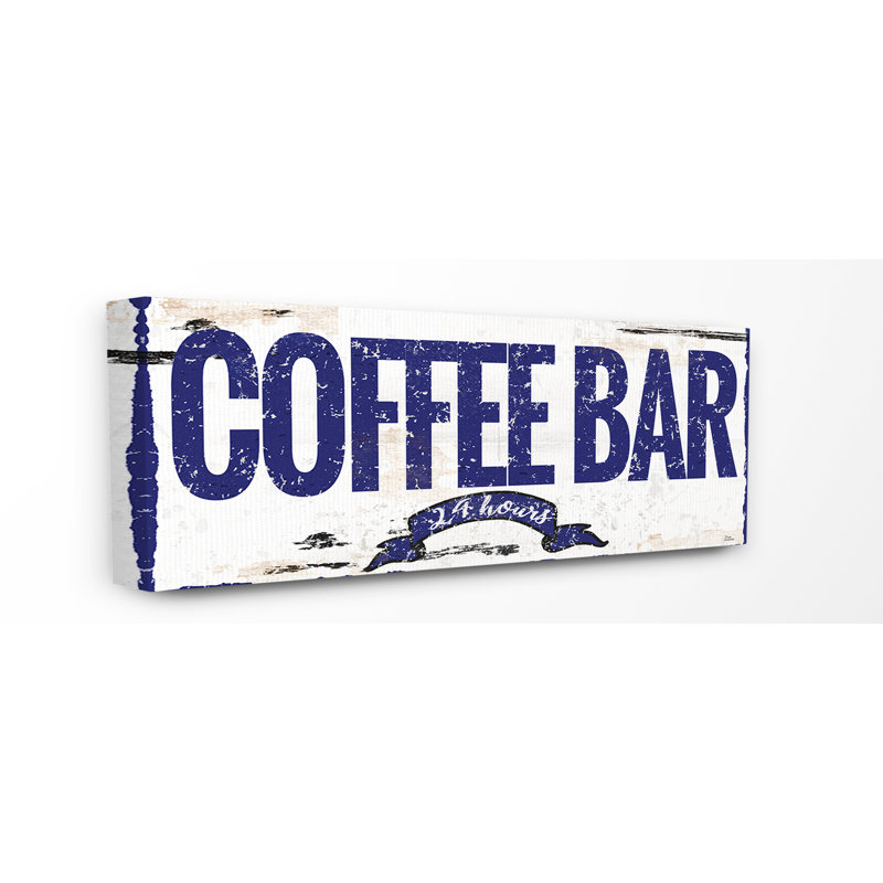 «Coffee Bar 24 Hours Sign with Ribbon», impression, Toile tendue, H 13 po x l 30 po x P 1,5 po