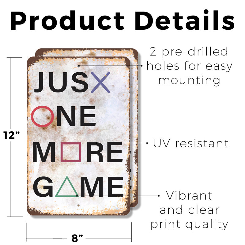 Enseigne en plastique 8 po x 12 po Just One More Game (2)