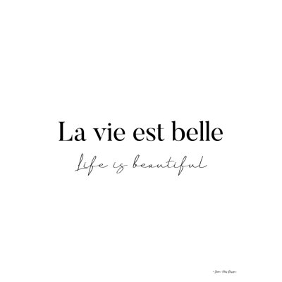 «Life Is Beautiful in French», reproduction sur toile tendue