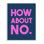 «How About No with Heart», art mural sur toile par House of Lulu