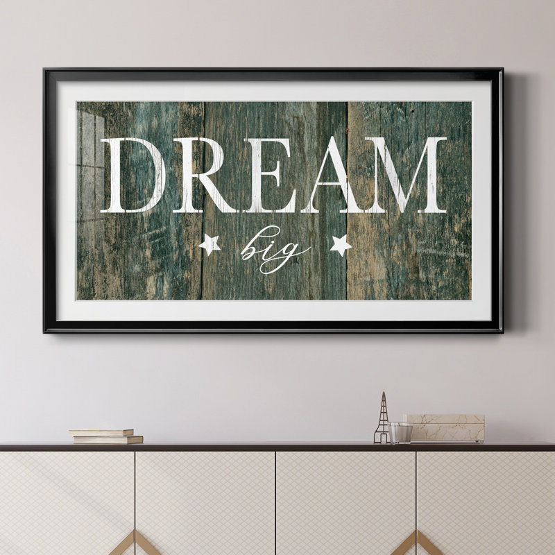 «Dream Big» - reproduction d'art encadrée de qualité supérieure - prête à être accrochée, H 14,5 po x l 26,5 po x P 1,5 po