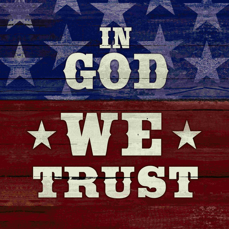 «In God We Trust», reproduction sur toile tendue, H 12 po x l 12 po