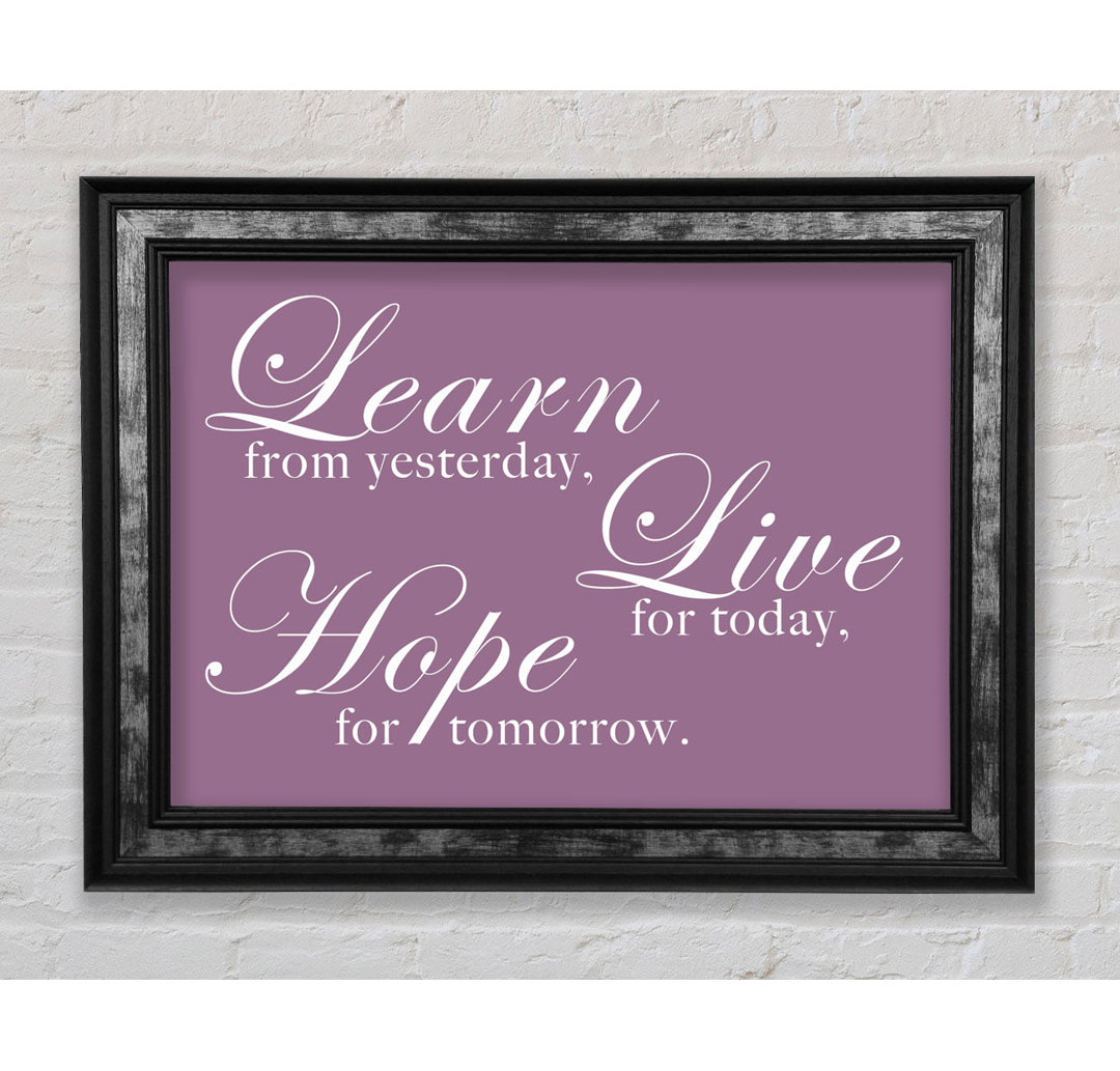 Home Quote Learn Live Hope Lilac - Single Picture Frame Typography