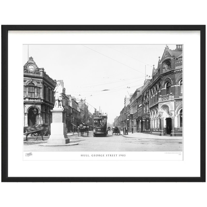 Hull, George Street 1903 by Francis Frith - Single Picture Frame Print, 60cm H x 80cm W x 2.3cm D