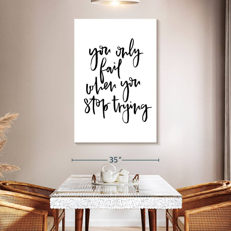 You Only Fail, 51" H x 34" W