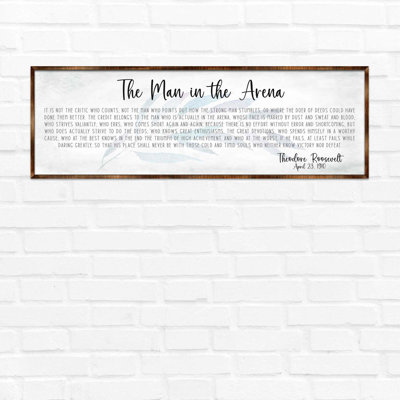 " The Man In The Arena "