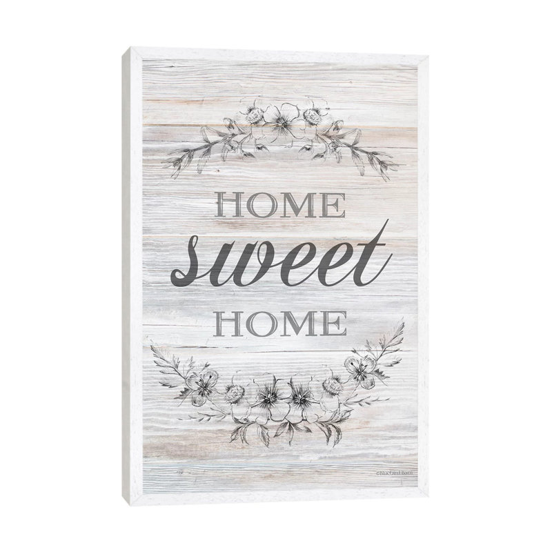 Home Sweet Home by Bluebird Barn - Print on Canvas, 101.6 cm H x 66.04 cm W, White Framed