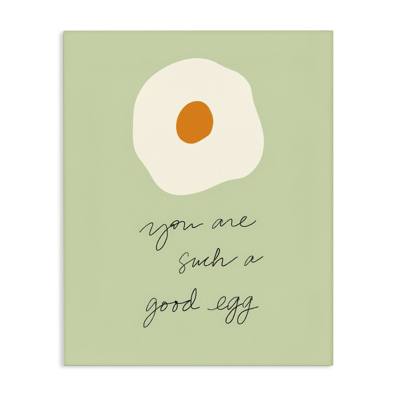 «You Are A Good Egg Canvas», conception par SD Graphics Studio, H 40 po x l 30 po