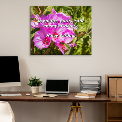 Artsy Quote "In politics, purity is the enemy of victory." By Haley Barbour Gallery Wrapped Canvas