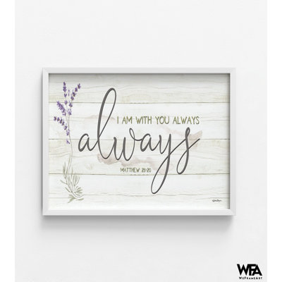 «I Am With You Always» par Susie Boyer, impression de Matthew 28:20, art mural verset de la Bible, impression d'art mural de bureau biblique, signe biblique rustique