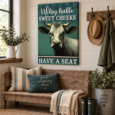 Why Hello Sweet Cheeks Have A Seat Cow Wrapped Canvas Wall Art - Living Room, Bedroom, or Office Décor