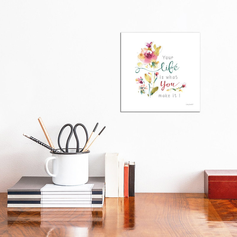 Life Is What You Make It by Lisa Audit - Wrapped Canvas Painting, 30.48 cm H x 30.48 cm W