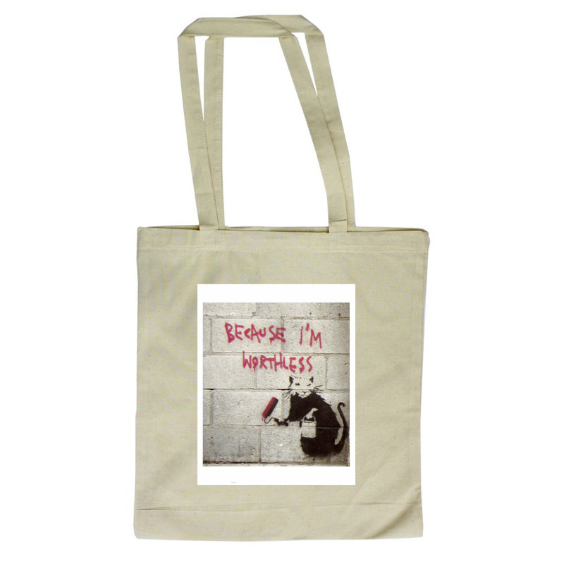 Because I'm Worthless Tote Bag
