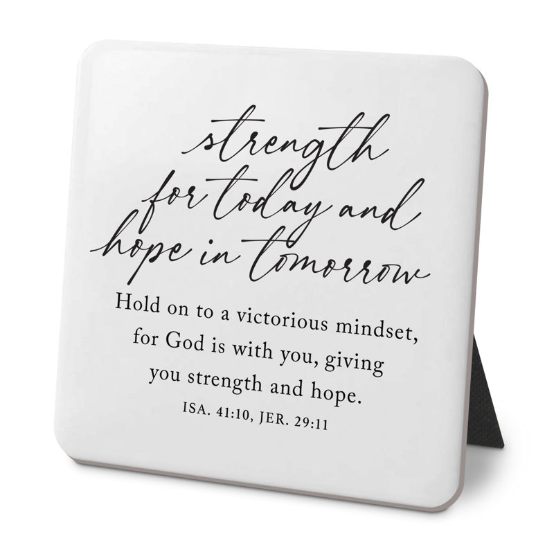 Desk Plaque Strength Today Hope