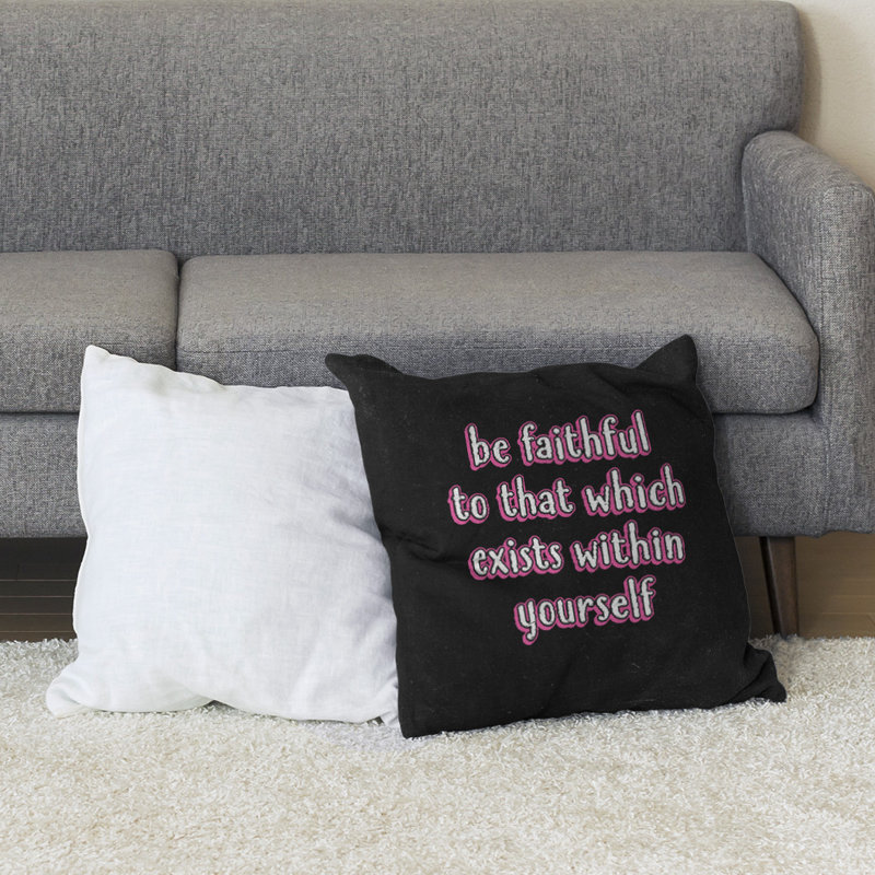 Coussin de sol be loyal to yourself, H 28 po x l 28 po, Rose