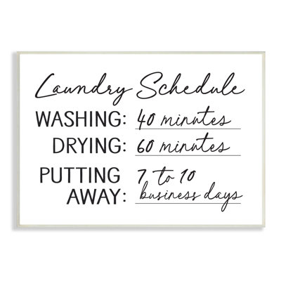 " Laundry Schedule Witty Text " by Lettered And Lined