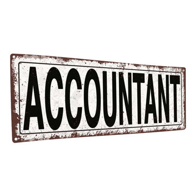 " Distressed, Accountant Metal Sign "