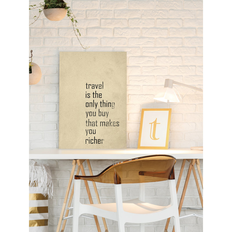 Reproduction d’art textuel sur toile tendue « Travel makes you Richer », H 24 po x l 16 po x P 1,5 po