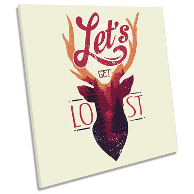 Lets Get Lost Stag Deer 1 Piece Wrapped Canvas Wall Art