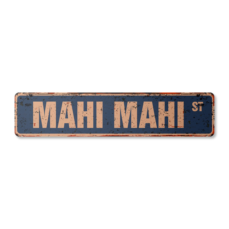Plaque de rue en plastique robuste 6 po x 24 po Mahi Mahi