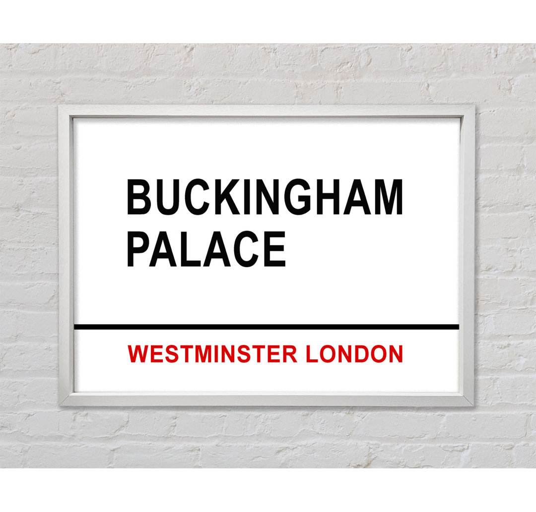 Buckingham Palace Signs - Einzelner Bilderrahmen Typografie auf Leinwand