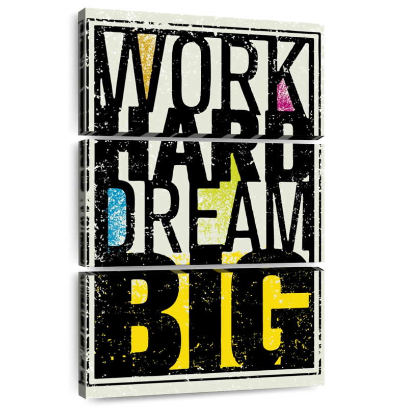 Tergel Work Hard Dream Big Quote, 65" H x 42" W