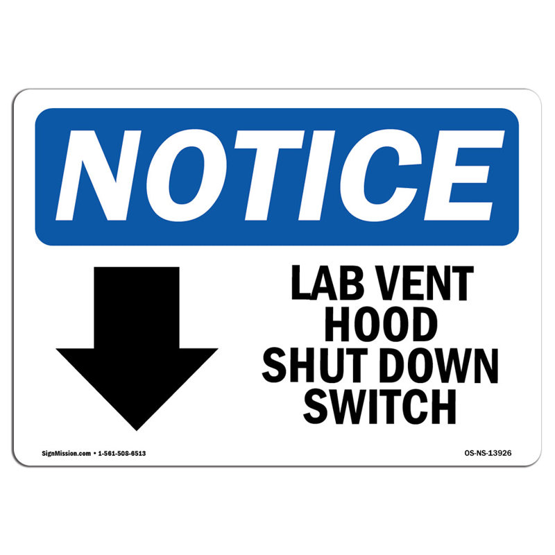 Lab Vent Hood Shut Down Switch Sign, 12" H x 18" W x 0.1" D