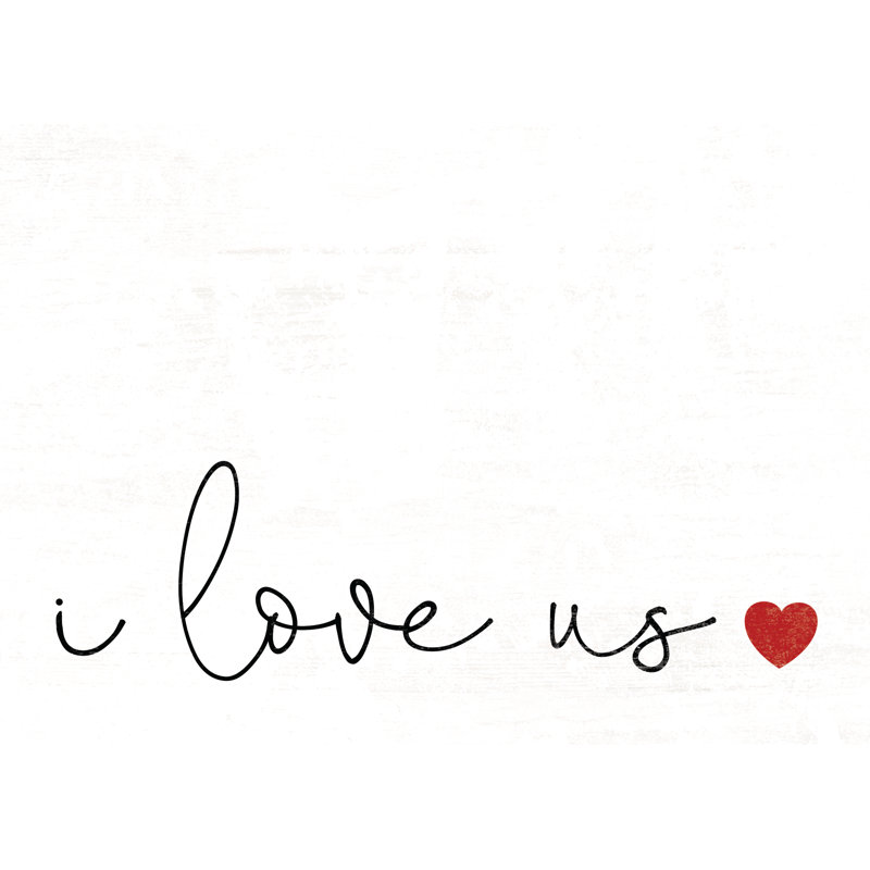 Love Us Heart - Wrapped Canvas Art Prints, 81cm H x 122cm W