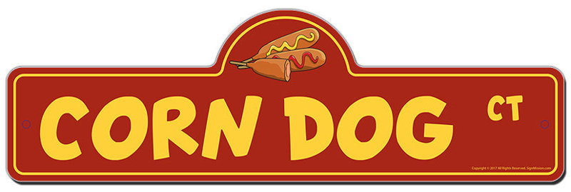 Corn Dog Street Sign Heavy Duty Plastic 7" X 20"