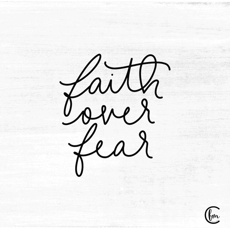 Faith Over Fear - art textuel, H 20 po x l 20 po, Non, Toile tendue