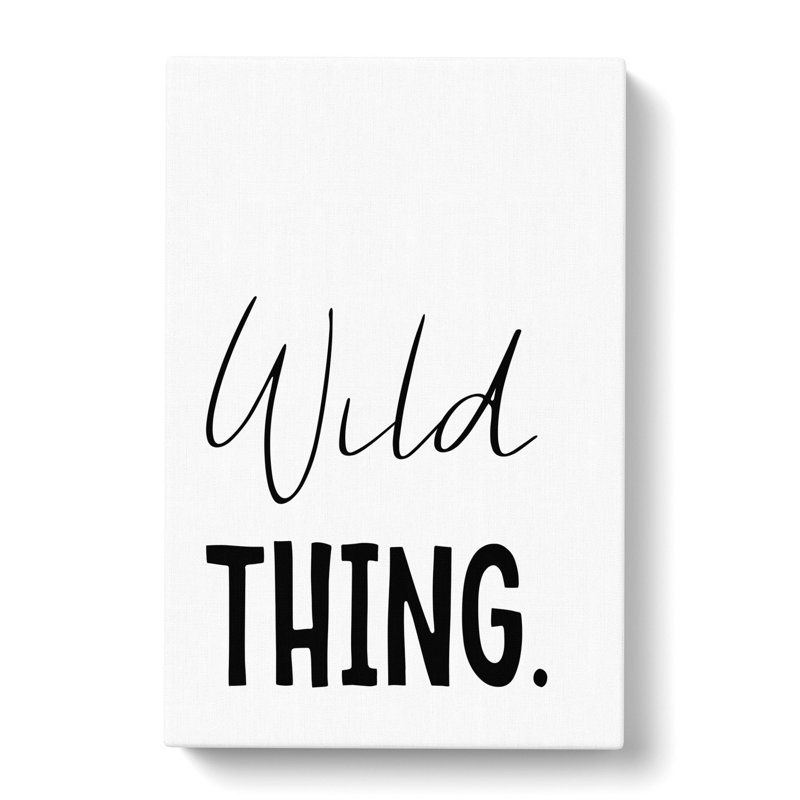 Wild Thing - Wrapped Canvas, 60cm H x 40cm W x 3cm D