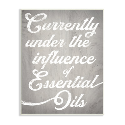 " Witty Essential Oils Humor Vintage Style Text " by Daphne Polselli