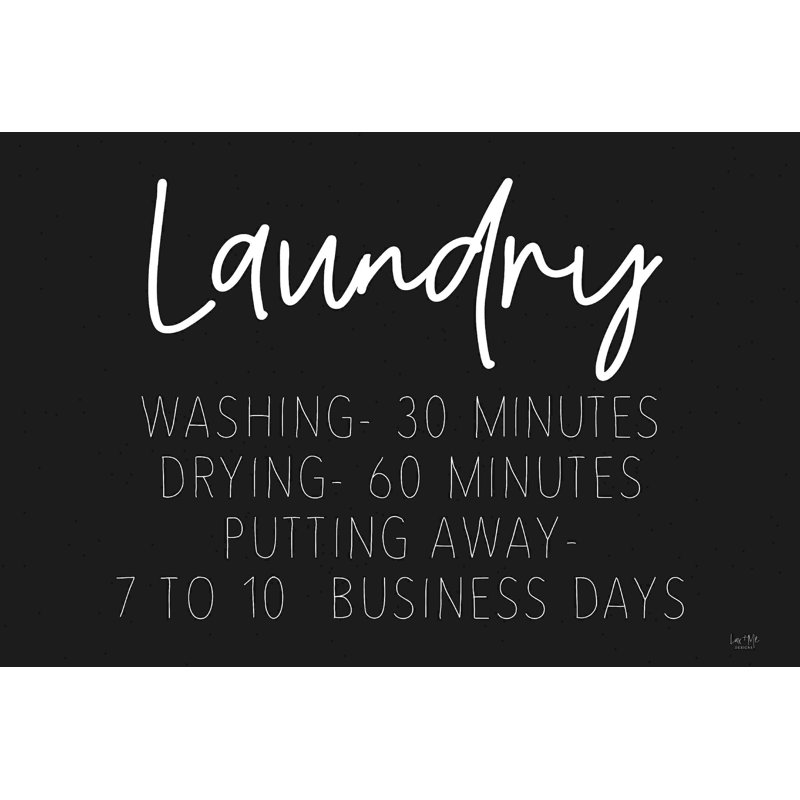 " Laundry Schedule " by Lux + Me Designs, 8" H x 12" W