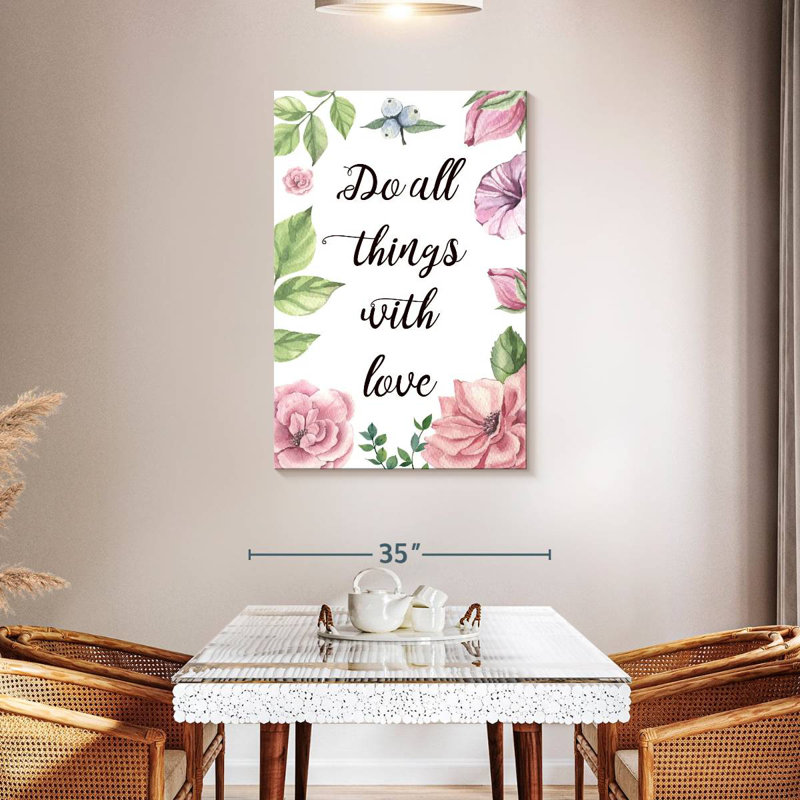 Tergel Do All Things With Love Quote III, 45" H x 30" W