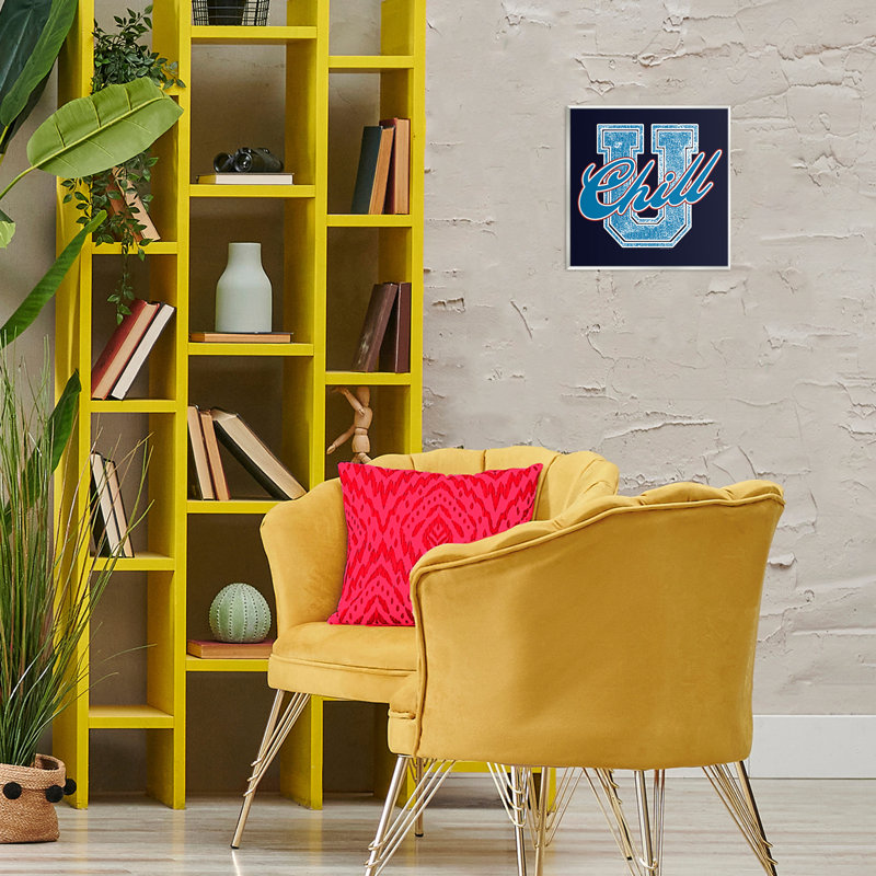 Art mural Chill U de style universitaire par Superior Teaching / Life Is High