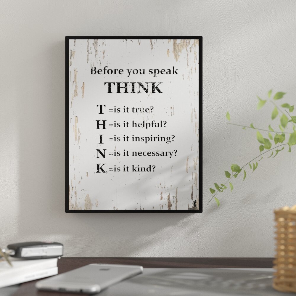 Before You Speak Think Framed On Canvas Textual Art