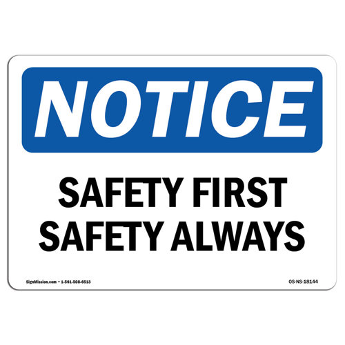 SignMission Safety First Safety Always Sign | Wayfair