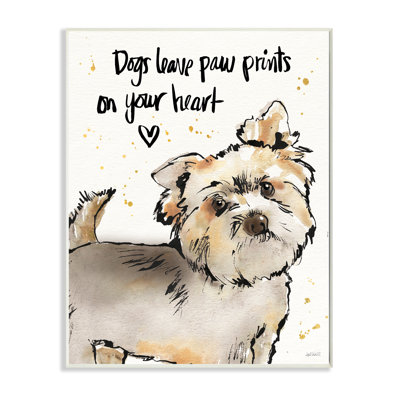 Dogs Leave Paw Prints In Your Heart by Anne Tavoletti - Graphic Art on Canvas