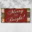 Merry and Bright - Toile tendue avec châssis - Prêt à accrocher