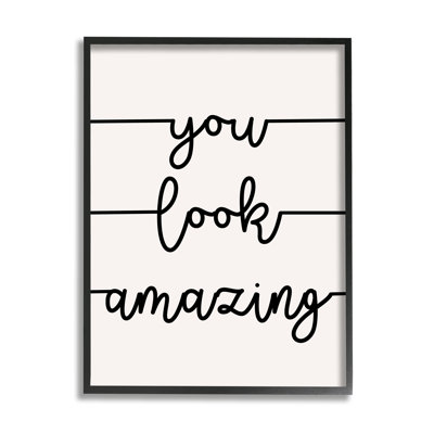You Look Amazing Expression Abstract Line