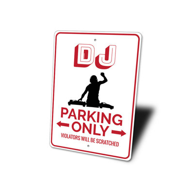 Enseigne de stationnement pour DJ