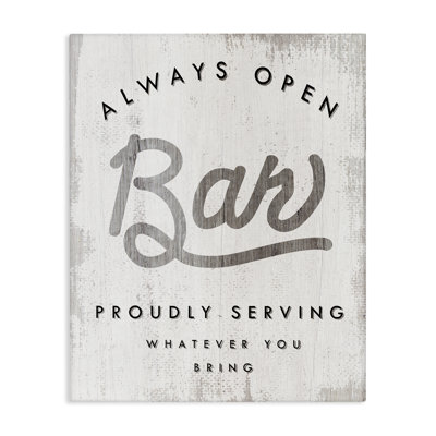 «Always Open BYOB Bar sign», art amusant sur toile tendue XXL par Daphne Polselli