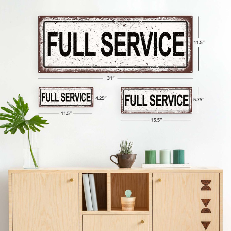 " Distressed, Full Service Metal Sign "
