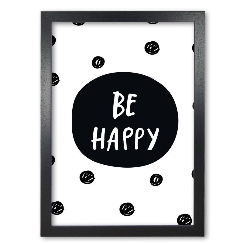 Be Happy Polka Dot - Painting, 30 cm H x 21 cm W x 5 cm D, Black Grain Frame