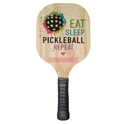 Eat Sleep Pickleball Paddle