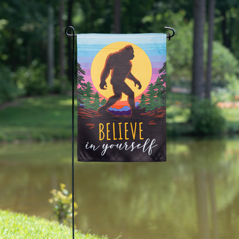 Drapeau de jardin Big Foot Believe In Yourself